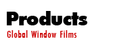 Global Window Films Products